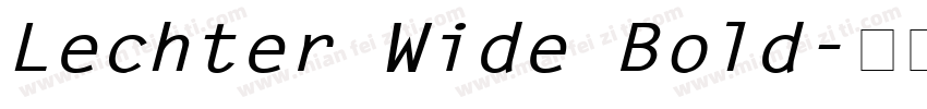 Lechter Wide Bold字体转换